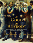 As Good As Anybody by Richard Michelson, reviewed by Kids Reading Circle.com