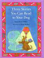 Three Dog Stories for Early Kid Readers
