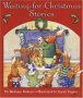 Waiting for Christmas Stories by Bethany Roberts