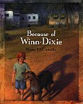Because of Winn-Dixie by Kate DiCamillo